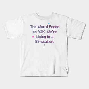 y2k, y2k aesthetic, cyber y2k, y2k designs, simulation theory Kids T-Shirt